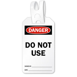 OSHA Danger Self Locking Tag: Do Not Use Tag With Tail