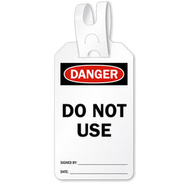 OSHA Danger Self Locking Tag: Do Not Use Tag With Tail
