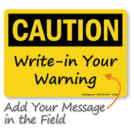 OSHA Caution Sign: Write on (Blank)