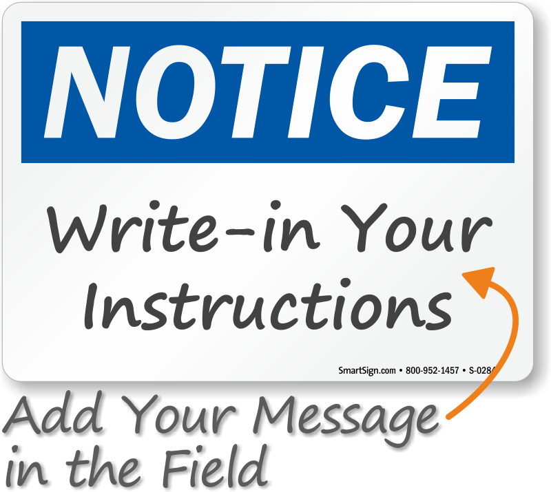OSHA Notice Sign: Write on (Blank)